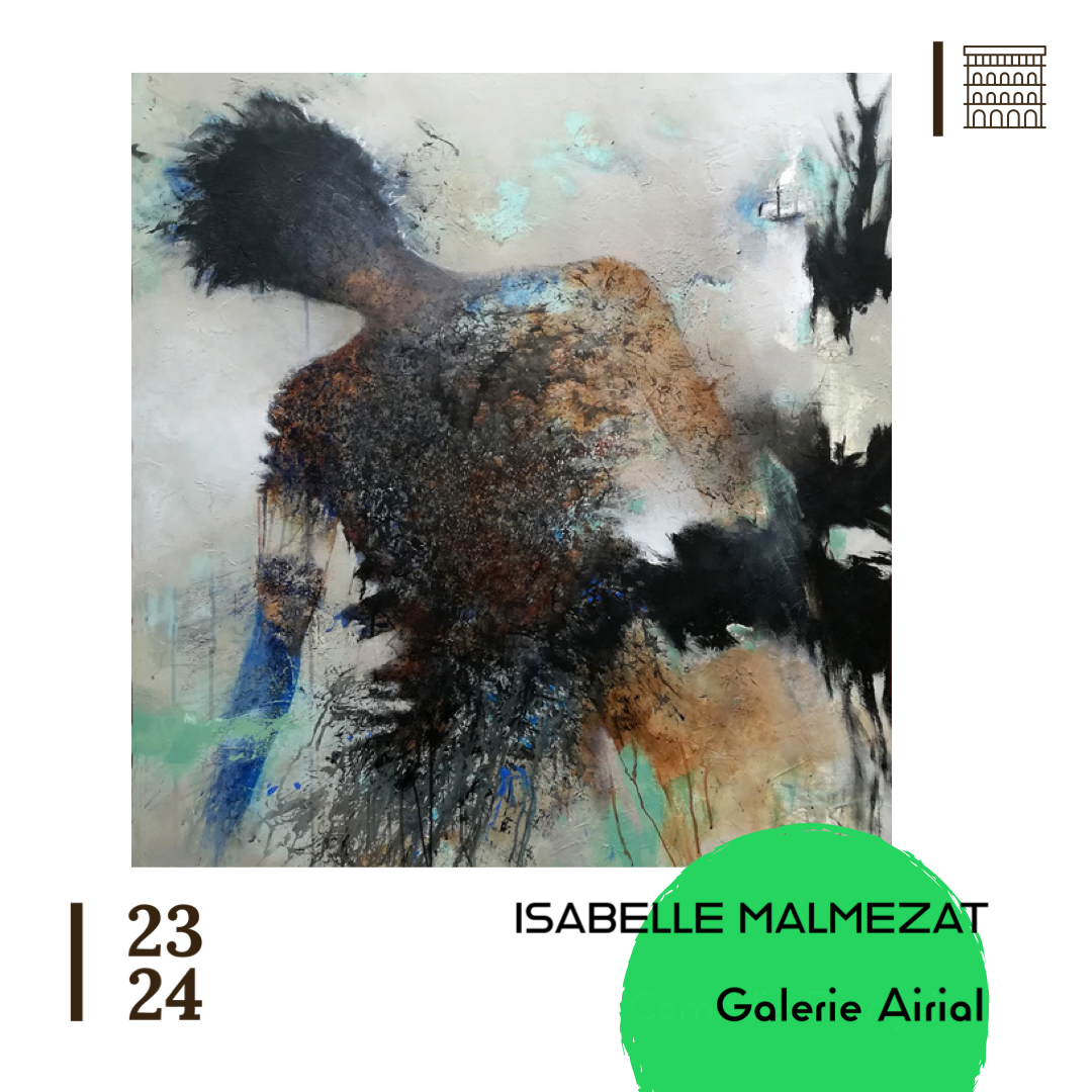 ISABELLE MALMEZAT – Galerie Airial