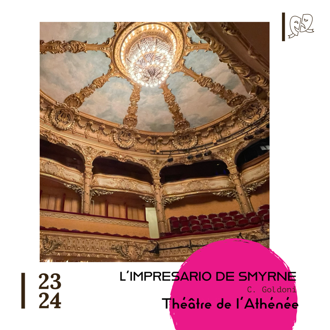 L’IMPRESARIO DE SMYRNE – Théâtre de l’Athenée Louis Jouvet